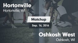 Matchup: Hortonville High vs. Oshkosh West  2016