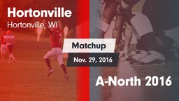 Matchup: Hortonville High vs. A-North 2016 2016