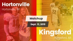 Matchup: Hortonville High vs. Kingsford  2019