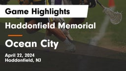 Haddonfield Memorial  vs Ocean City  Game Highlights - April 22, 2024