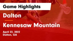 Dalton  vs Kennesaw Mountain  Game Highlights - April 22, 2022