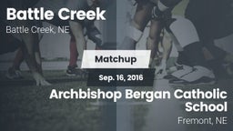 Matchup: Battle Creek HS vs. Archbishop Bergan Catholic School 2016