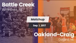 Matchup: Battle Creek HS vs. Oakland-Craig  2017