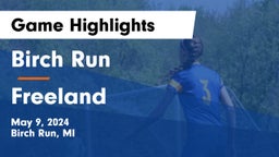 Birch Run  vs Freeland  Game Highlights - May 9, 2024
