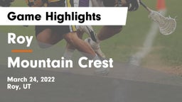 Roy  vs Mountain Crest  Game Highlights - March 24, 2022