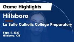 Hillsboro  vs La Salle Catholic College Preparatory Game Highlights - Sept. 6, 2022