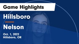 Hillsboro  vs Nelson  Game Highlights - Oct. 1, 2022