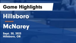Hillsboro  vs McNarey Game Highlights - Sept. 30, 2023