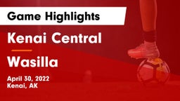 Kenai Central  vs Wasilla Game Highlights - April 30, 2022