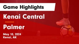 Kenai Central  vs Palmer Game Highlights - May 10, 2024
