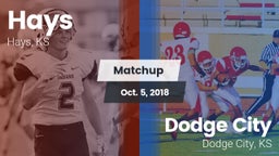 Matchup: Hays  vs. Dodge City  2018