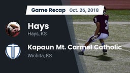 Recap: Hays  vs. Kapaun Mt. Carmel Catholic  2018