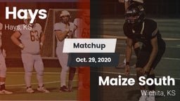 Matchup: Hays  vs. Maize South  2020