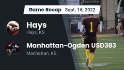 Recap: Hays  vs. Manhattan-Ogden USD383 2022