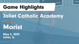 Joliet Catholic Academy  vs Marist  Game Highlights - May 5, 2022