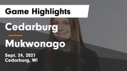 Cedarburg  vs Mukwonago  Game Highlights - Sept. 24, 2021