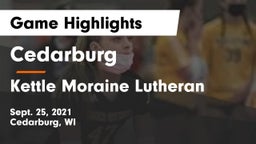 Cedarburg  vs Kettle Moraine Lutheran  Game Highlights - Sept. 25, 2021