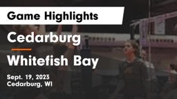 Cedarburg  vs Whitefish Bay  Game Highlights - Sept. 19, 2023