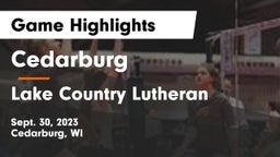 Cedarburg  vs Lake Country Lutheran  Game Highlights - Sept. 30, 2023