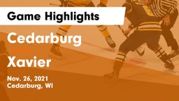 Cedarburg  vs Xavier  Game Highlights - Nov. 26, 2021
