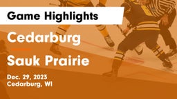 Cedarburg  vs Sauk Prairie  Game Highlights - Dec. 29, 2023