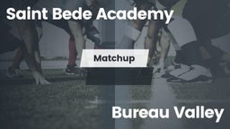 Matchup: Saint Bede Academy vs. Bureau Valley  2016