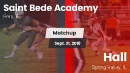 Matchup: Saint Bede Academy vs. Hall  2018