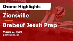 Zionsville  vs Brebeuf Jesuit Prep  Game Highlights - March 23, 2022