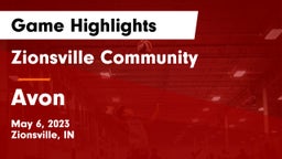 Zionsville Community  vs Avon  Game Highlights - May 6, 2023