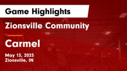 Zionsville Community  vs Carmel  Game Highlights - May 13, 2023