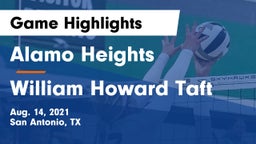 Alamo Heights  vs William Howard Taft  Game Highlights - Aug. 14, 2021
