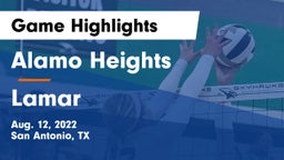 Alamo Heights  vs Lamar  Game Highlights - Aug. 12, 2022