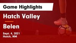 Hatch Valley  vs Belen  Game Highlights - Sept. 4, 2021