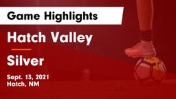 Hatch Valley  vs Silver  Game Highlights - Sept. 13, 2021