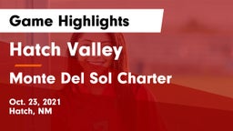 Hatch Valley  vs Monte Del Sol Charter Game Highlights - Oct. 23, 2021