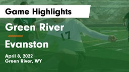 Green River  vs Evanston  Game Highlights - April 8, 2022
