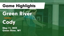 Green River  vs Cody  Game Highlights - May 11, 2023