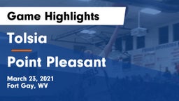 Tolsia  vs Point Pleasant  Game Highlights - March 23, 2021