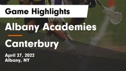 Albany Academies vs Canterbury  Game Highlights - April 27, 2022