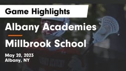 Albany Academies vs Millbrook School Game Highlights - May 20, 2023