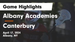 Albany Academies vs Canterbury  Game Highlights - April 17, 2024