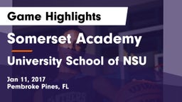 Somerset Academy  vs University School of NSU Game Highlights - Jan 11, 2017