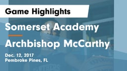 Somerset Academy  vs Archbishop McCarthy  Game Highlights - Dec. 12, 2017