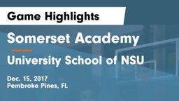 Somerset Academy  vs University School of NSU Game Highlights - Dec. 15, 2017