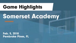 Somerset Academy  Game Highlights - Feb. 5, 2018