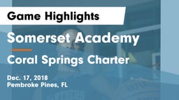 Somerset Academy  vs Coral Springs Charter  Game Highlights - Dec. 17, 2018