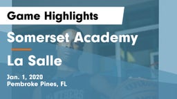 Somerset Academy  vs La Salle Game Highlights - Jan. 1, 2020