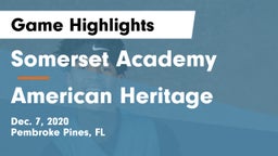 Somerset Academy  vs American Heritage  Game Highlights - Dec. 7, 2020