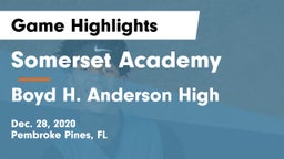 Somerset Academy  vs Boyd H. Anderson High Game Highlights - Dec. 28, 2020