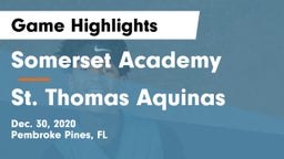 Somerset Academy  vs St. Thomas Aquinas  Game Highlights - Dec. 30, 2020